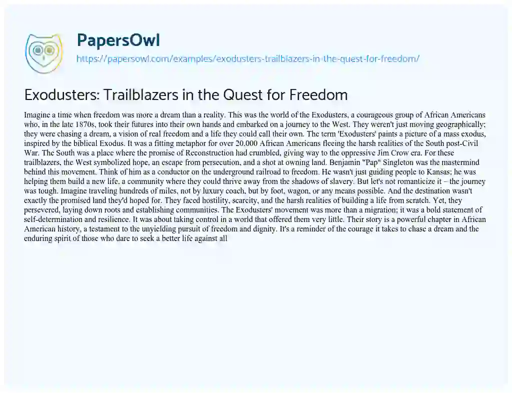 Essay on Exodusters: Trailblazers in the Quest for Freedom