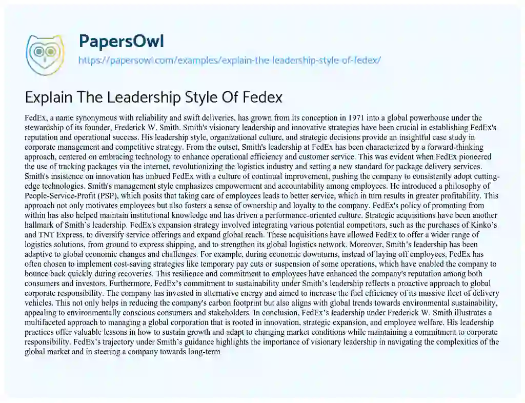 Essay on Explain the Leadership Style of Fedex