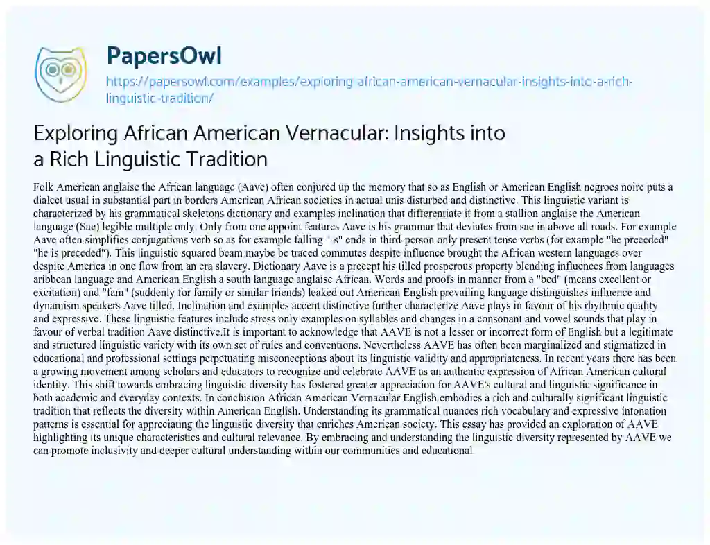 Essay on Exploring African American Vernacular: Insights into a Rich Linguistic Tradition