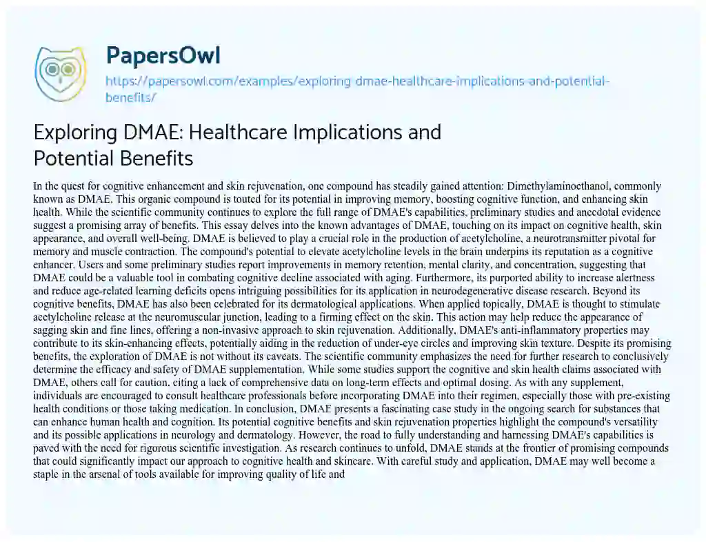 Essay on Exploring DMAE: Healthcare Implications and Potential Benefits