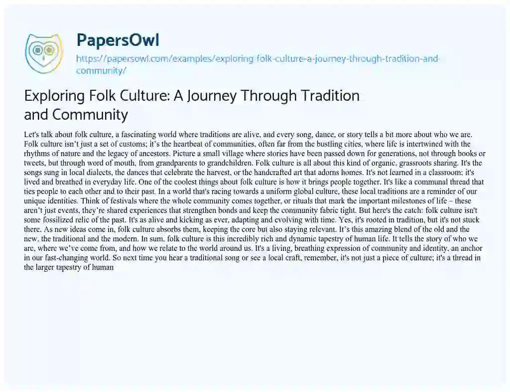 Essay on Exploring Folk Culture: a Journey through Tradition and Community