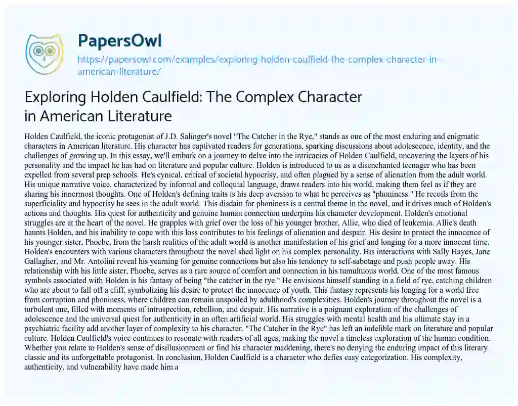 Essay on Exploring Holden Caulfield: the Complex Character in American Literature