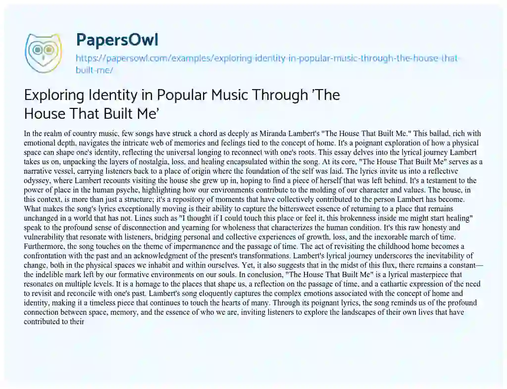 Essay on Exploring Identity in Popular Music Through ‘The House That Built Me’