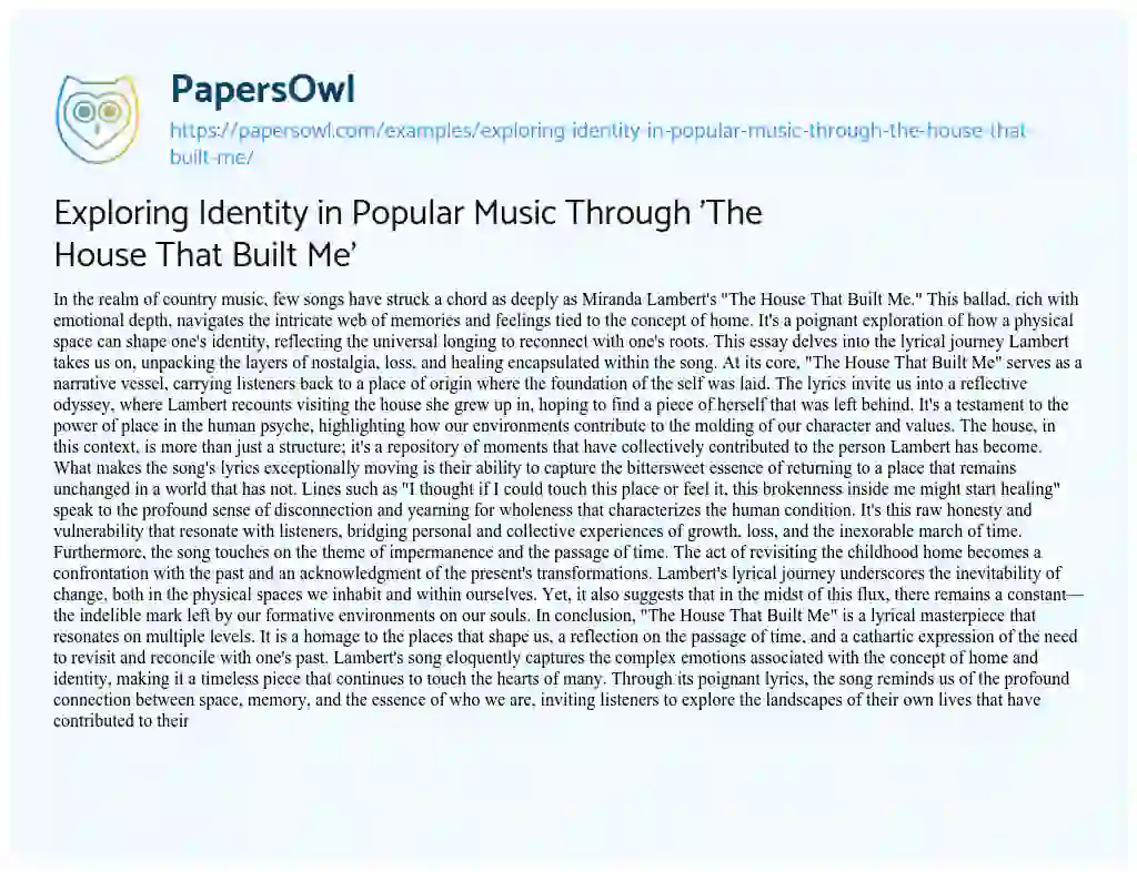 Essay on Exploring Identity in Popular Music through ‘The House that Built Me’