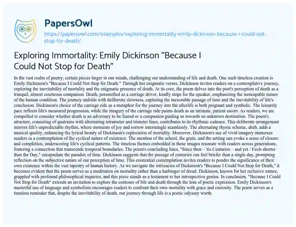 Essay on Exploring Immortality: Emily Dickinson “Because i could not Stop for Death”