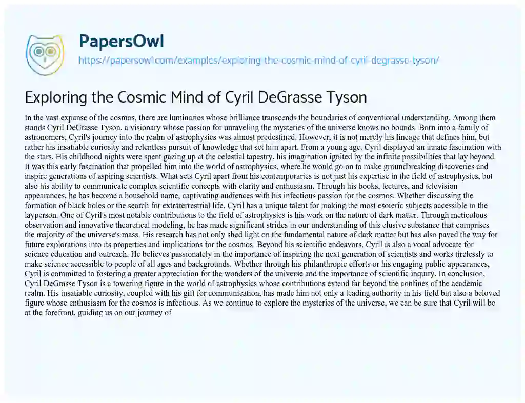 Essay on Exploring the Cosmic Mind of Cyril DeGrasse Tyson