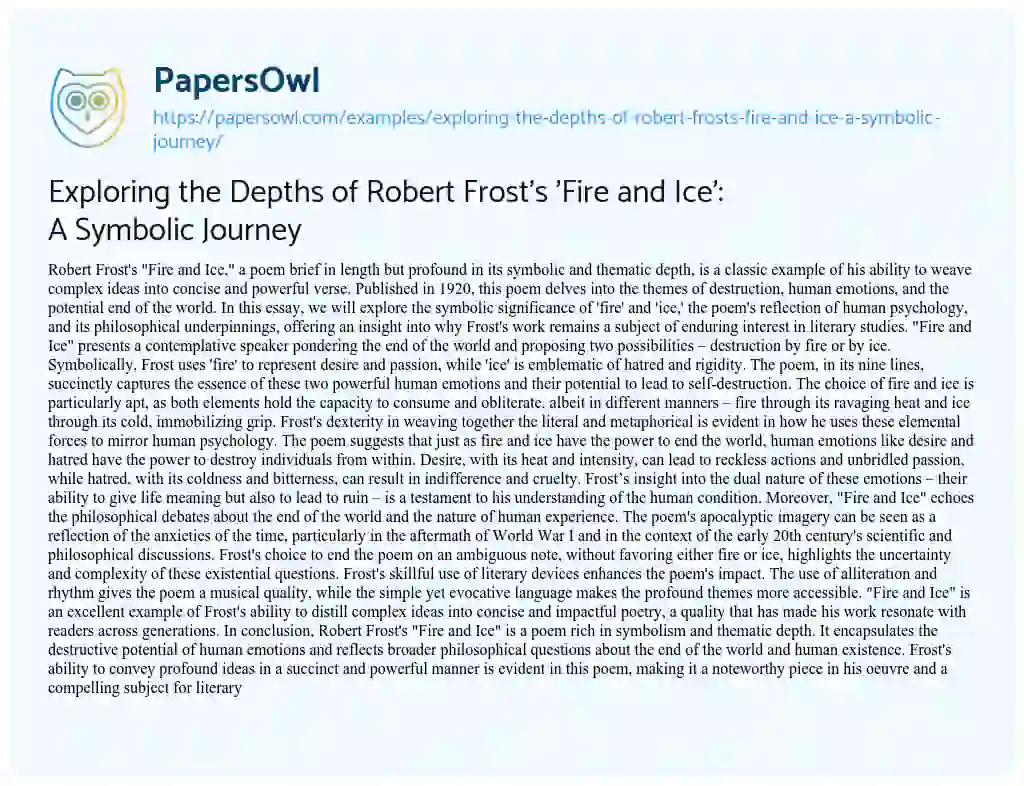 Essay on Exploring the Depths of Robert Frost’s ‘Fire and Ice’: a Symbolic Journey