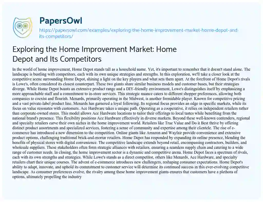 Essay on Exploring the Home Improvement Market: Home Depot and its Competitors