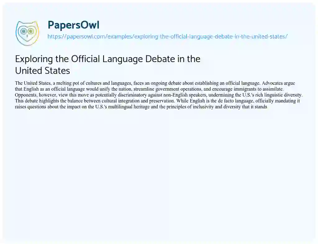 Essay on Exploring the Official Language Debate in the United States