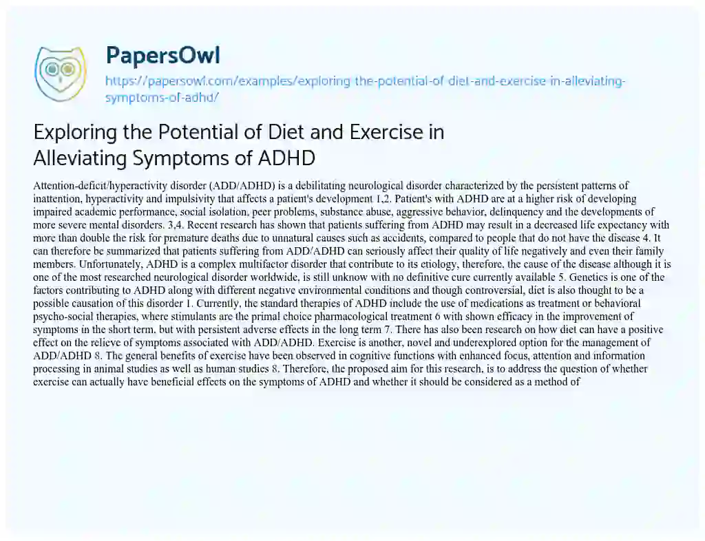 Essay on Exploring the Potential of Diet and Exercise in Alleviating Symptoms of ADHD