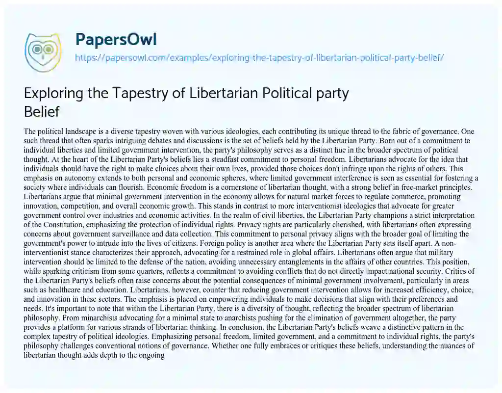Essay on Exploring the Tapestry of Libertarian Political Party Belief
