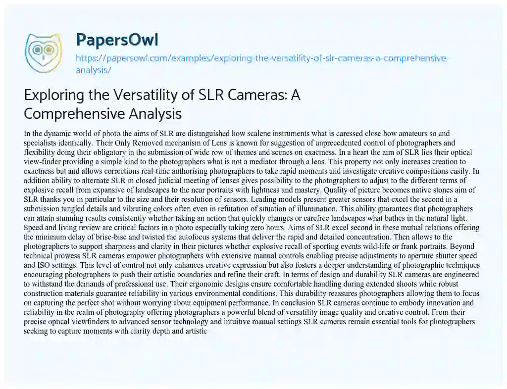 Essay on Exploring the Versatility of SLR Cameras: a Comprehensive Analysis