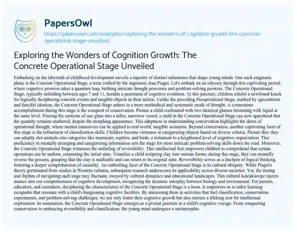 Essay on Exploring the Wonders of Cognition Growth: the Concrete Operational Stage Unveiled
