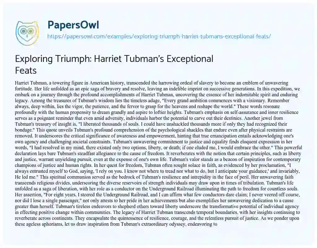 Essay on Exploring Triumph: Harriet Tubman’s Exceptional Feats
