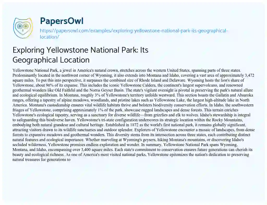 Essay on Exploring Yellowstone National Park: its Geographical Location