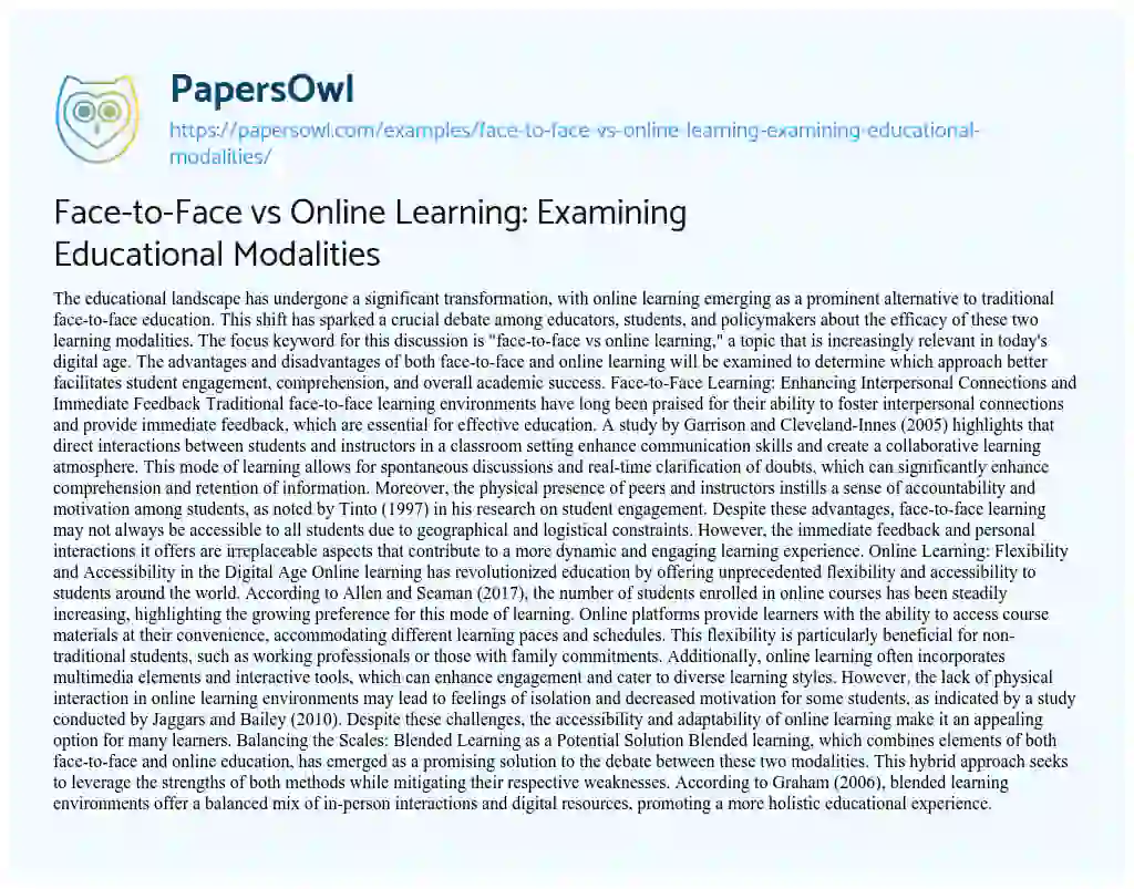 Essay on Face-to-Face vs Online Learning: Examining Educational Modalities