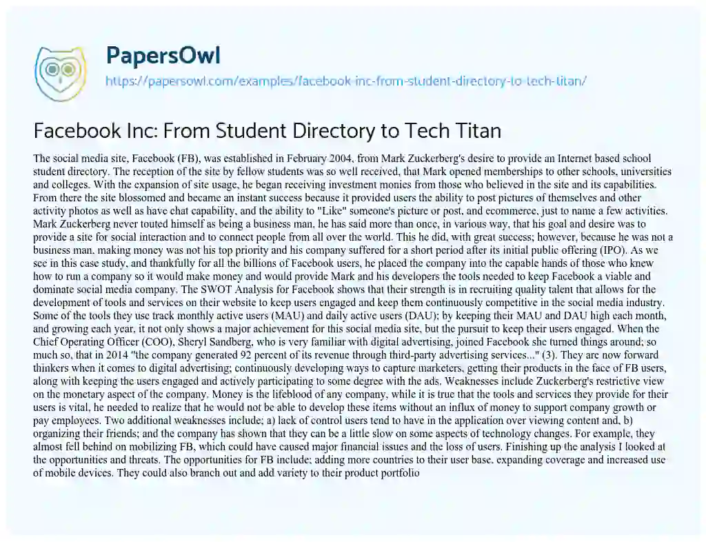 Essay on Facebook Inc: from Student Directory to Tech Titan