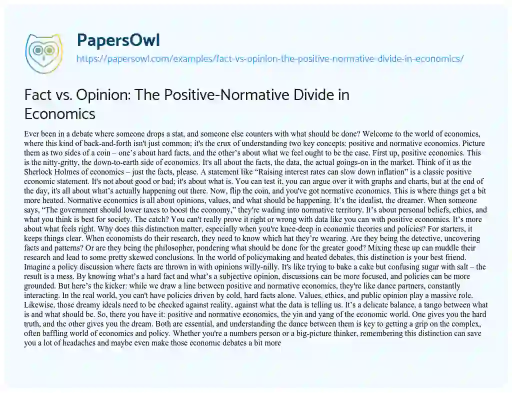 Essay on Fact Vs. Opinion: the Positive-Normative Divide in Economics