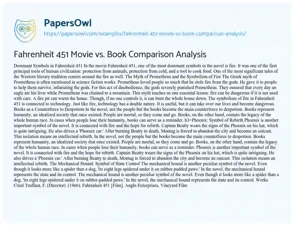 Essay on Fahrenheit 451 Movie Vs. Book Comparison Analysis