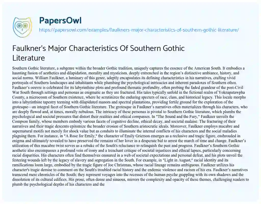 Essay on Faulkner’s Major Characteristics of Southern Gothic Literature