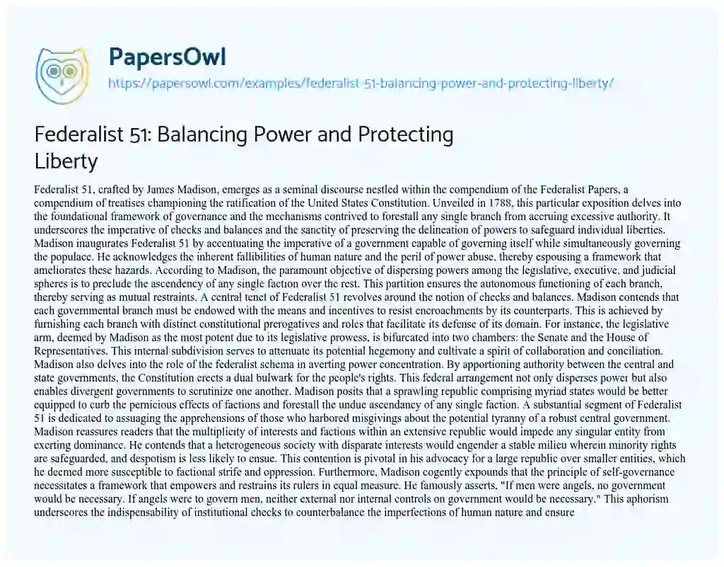 Essay on Federalist 51: Balancing Power and Protecting Liberty