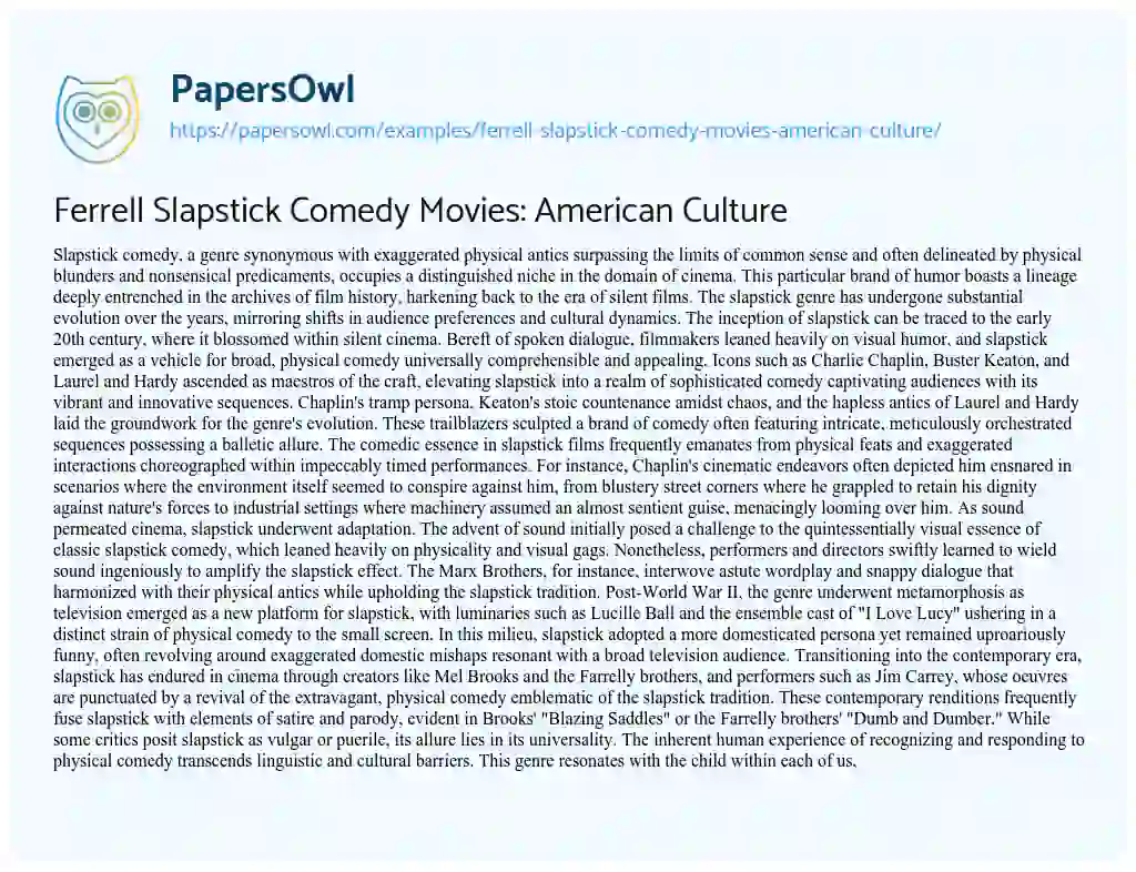 Essay on Ferrell Slapstick Comedy Movies: American Culture