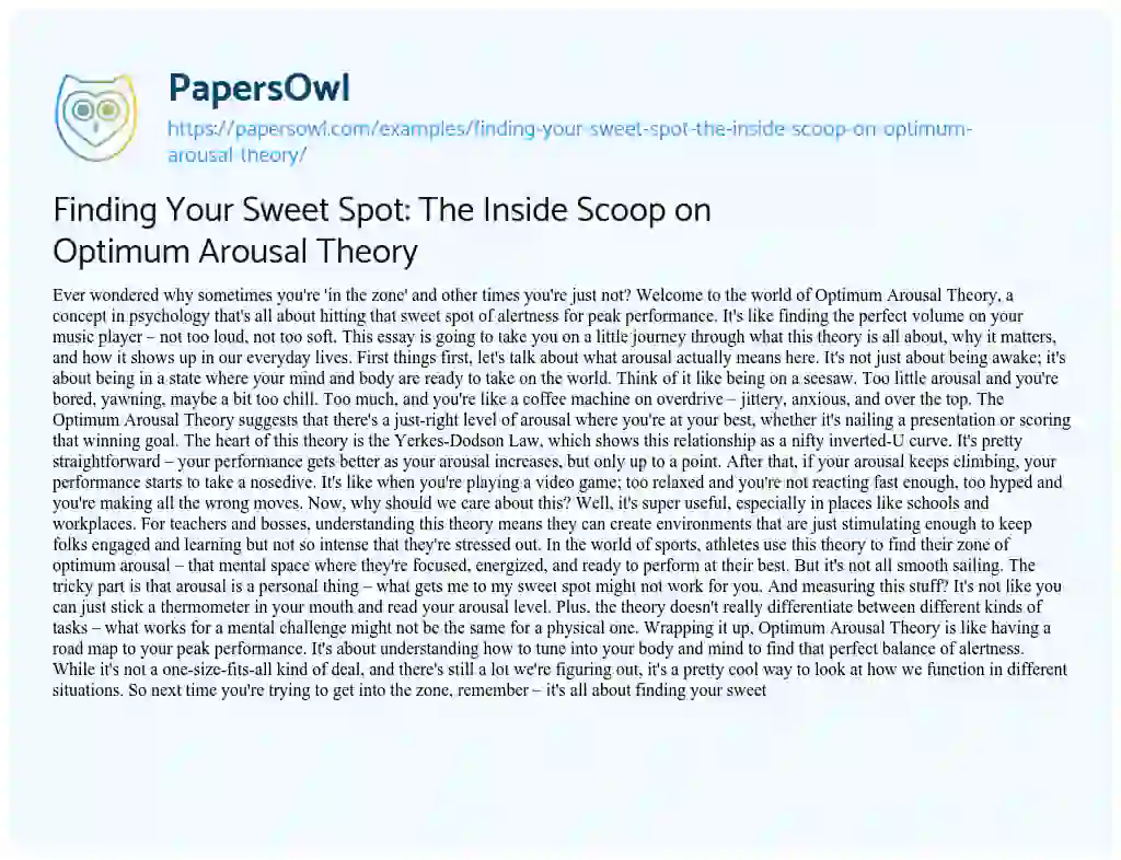 Essay on Finding your Sweet Spot: the Inside Scoop on Optimum Arousal Theory