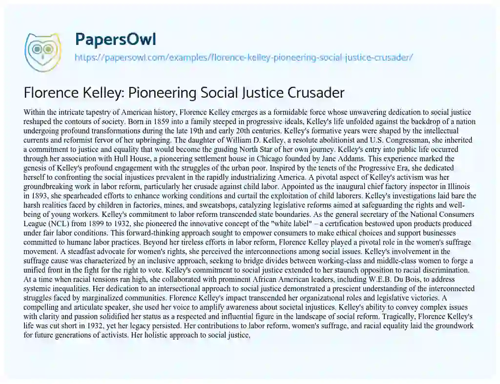 Essay on Florence Kelley: Pioneering Social Justice Crusader