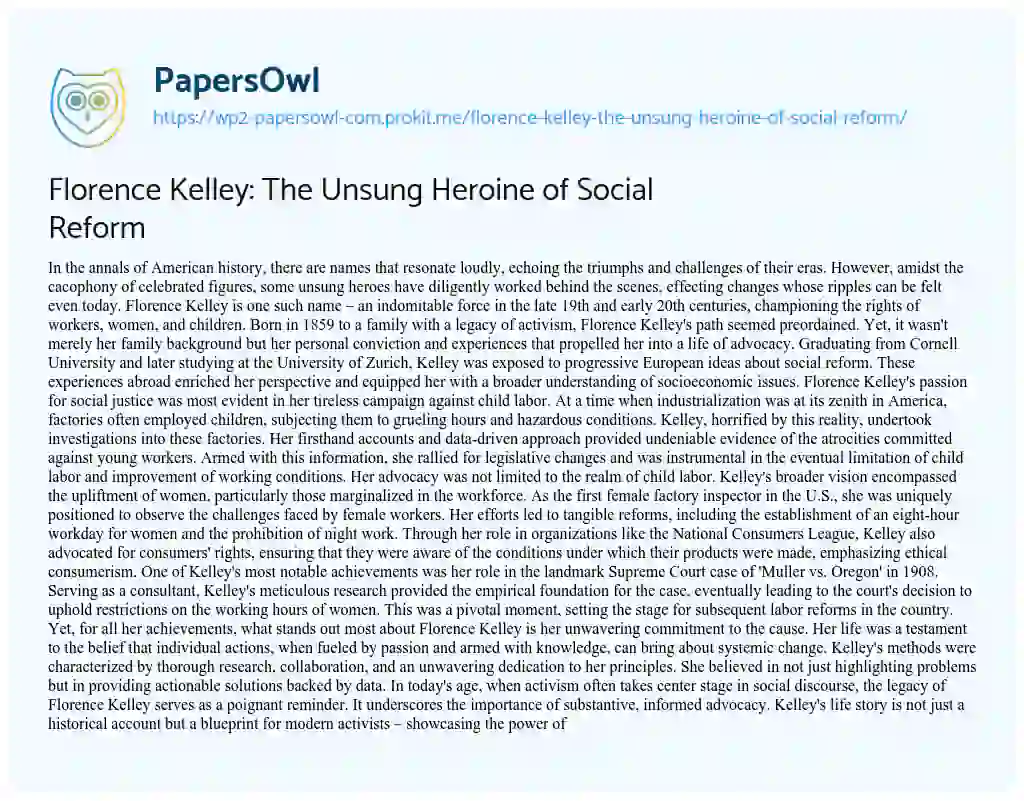 Essay on Florence Kelley: the Unsung Heroine of Social Reform