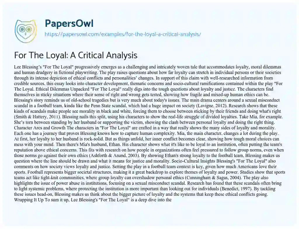 Essay on For the Loyal: a Critical Analysis