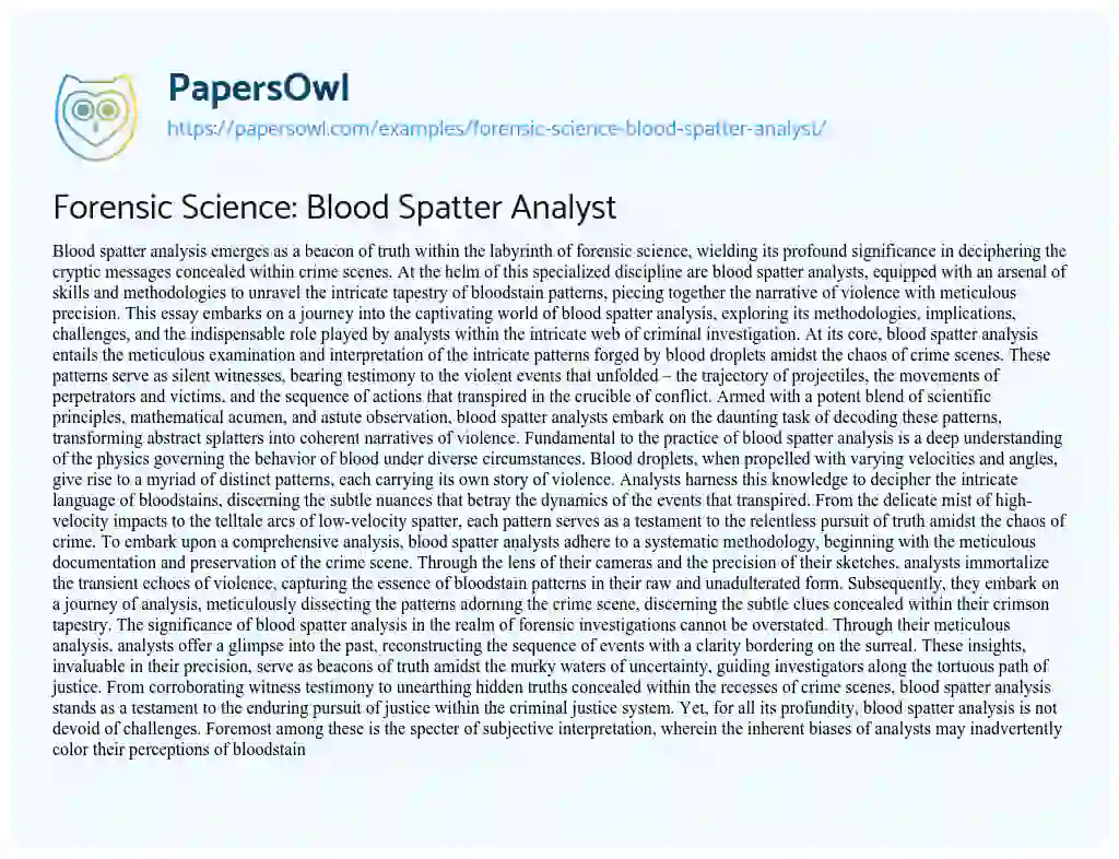 Essay on Forensic Science: Blood Spatter Analyst