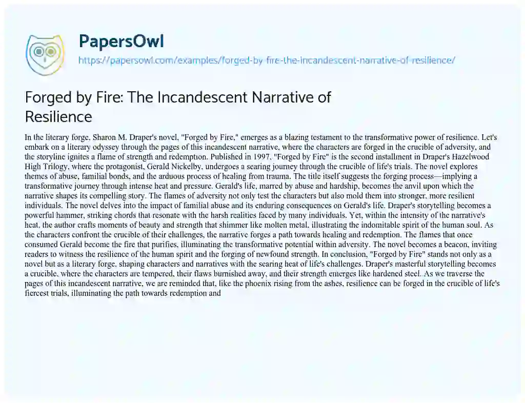 Essay on Forged by Fire: the Incandescent Narrative of Resilience