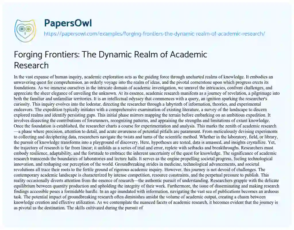 Essay on Forging Frontiers: the Dynamic Realm of Academic Research