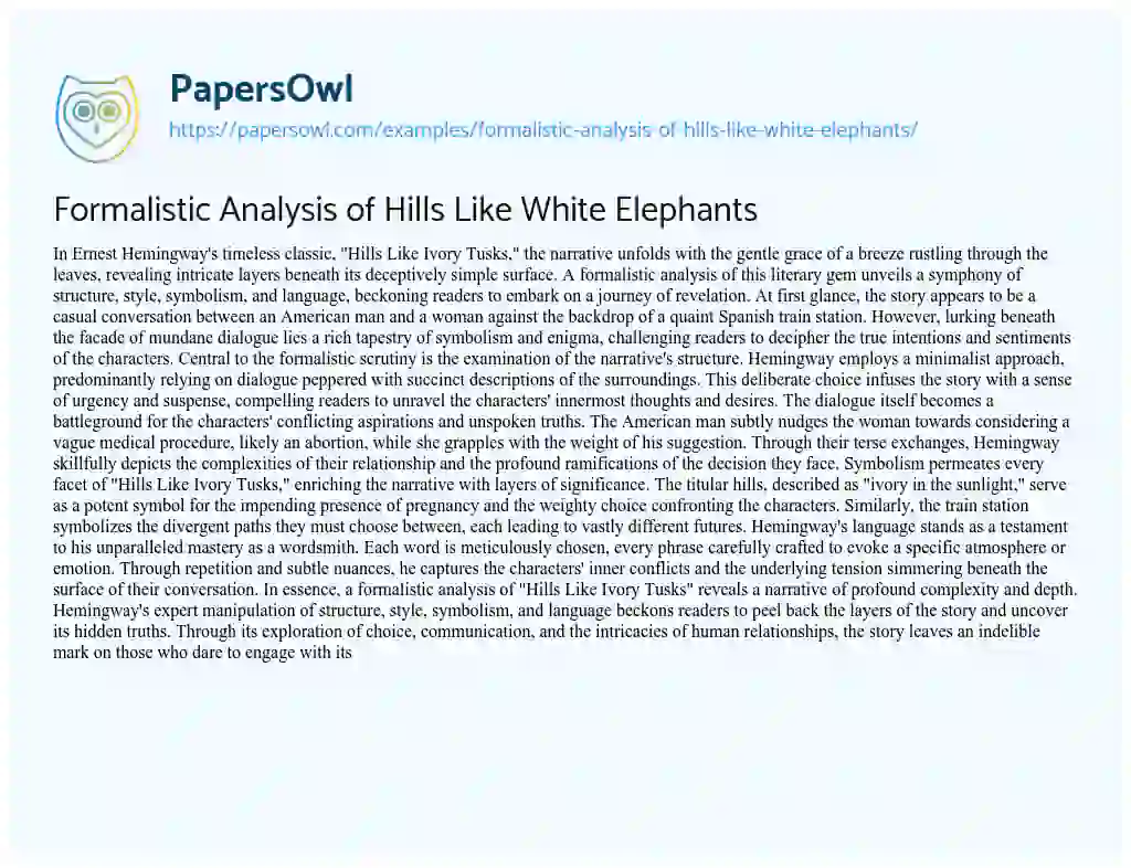 Essay on Formalistic Analysis of Hills Like White Elephants