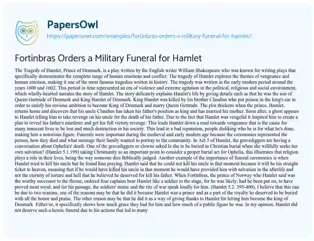Fortinbras Orders a Military Funeral for Hamlet essay
