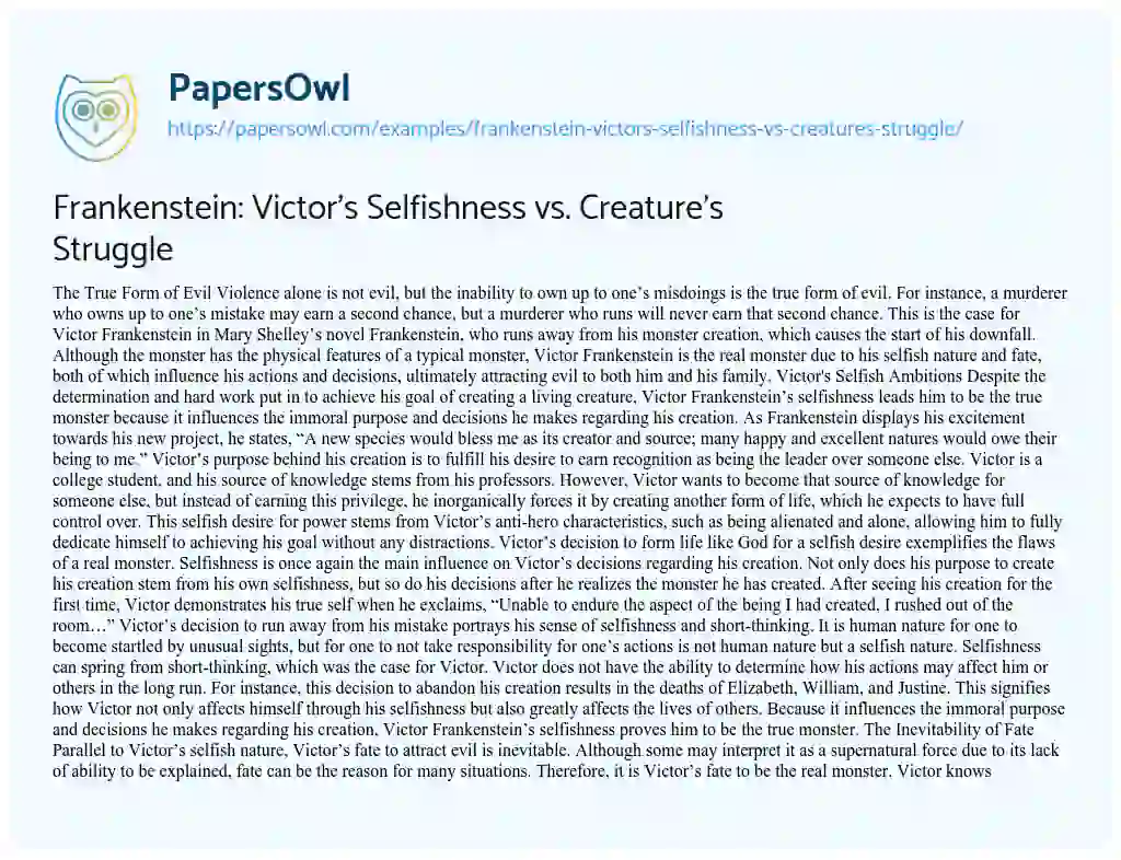 Essay on Frankenstein: Victor’s Selfishness Vs. Creature’s Struggle