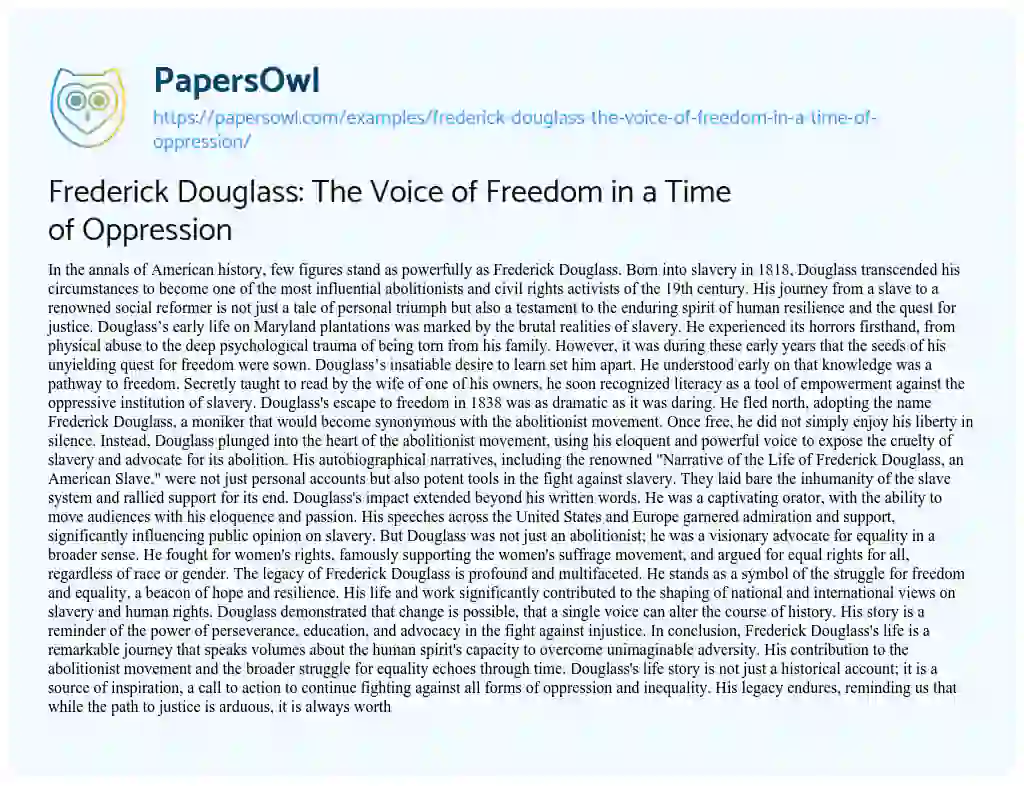 Essay on Frederick Douglass: the Voice of Freedom in a Time of Oppression