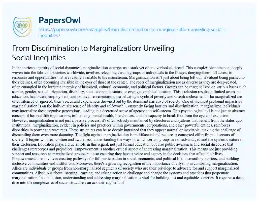 Essay on From Discrimination to Marginalization: Unveiling Social Inequities