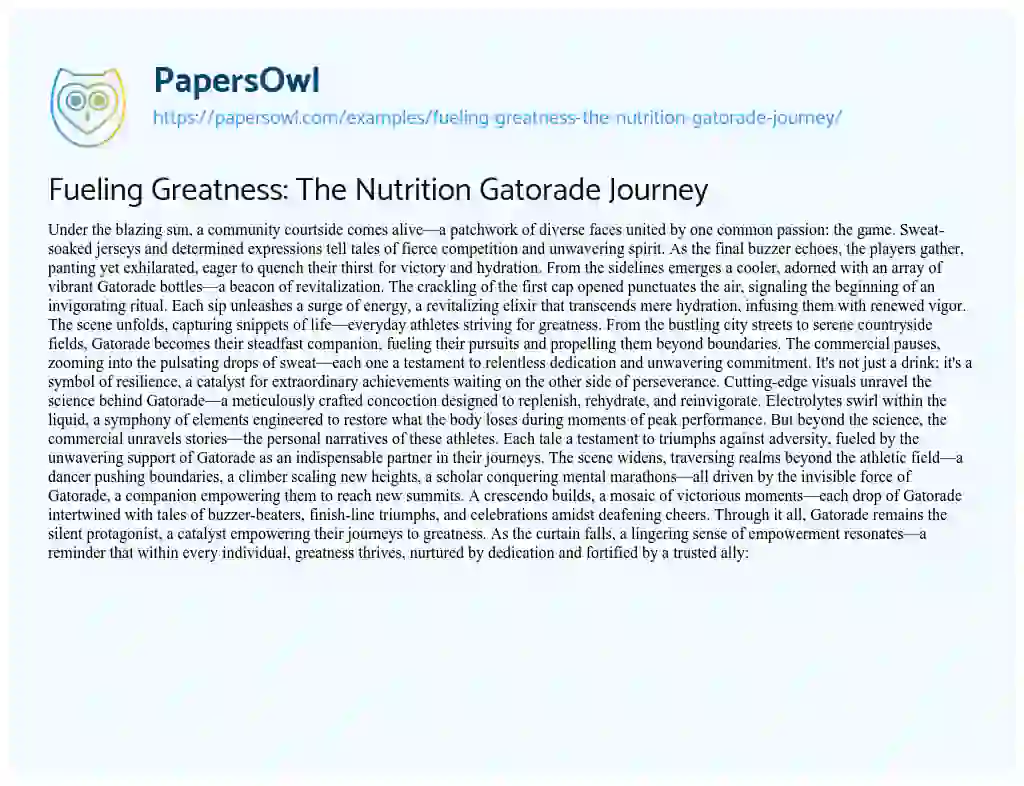 Essay on Fueling Greatness: the Nutrition Gatorade Journey