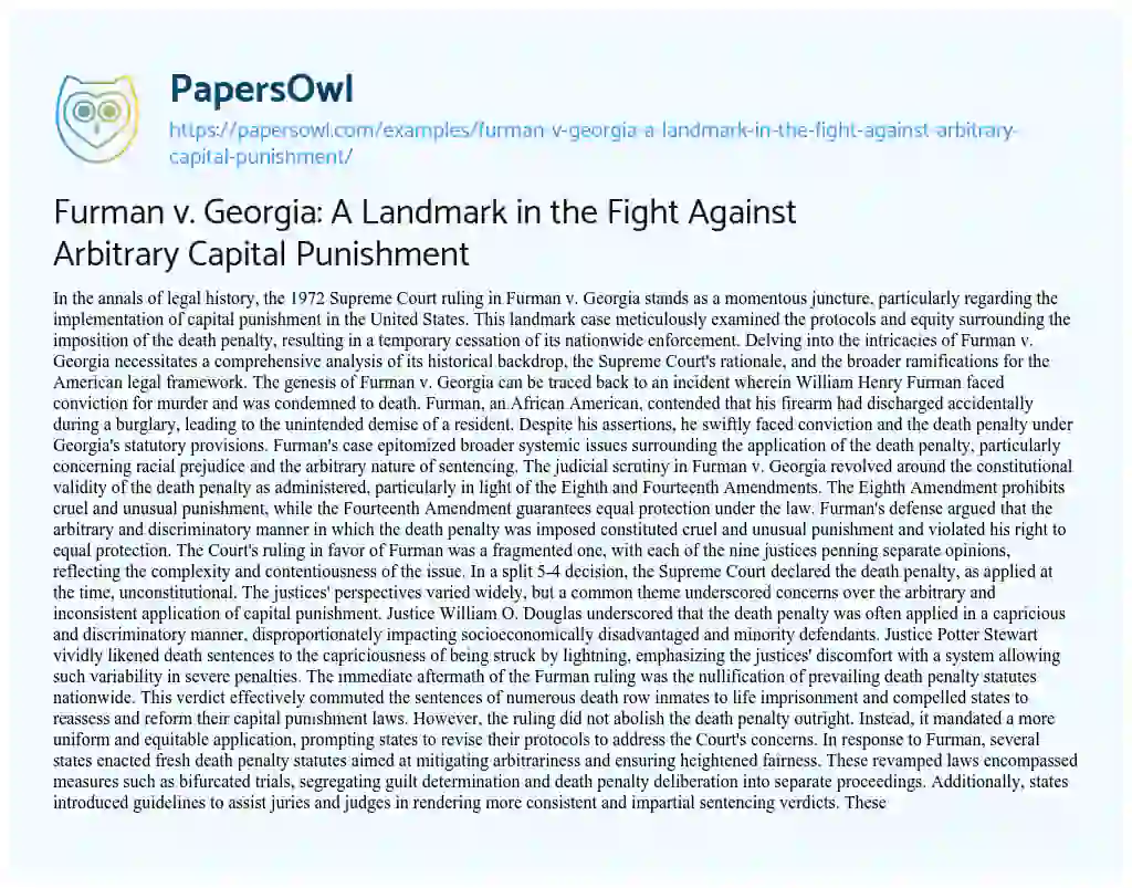 Essay on Furman V. Georgia: a Landmark in the Fight against Arbitrary Capital Punishment