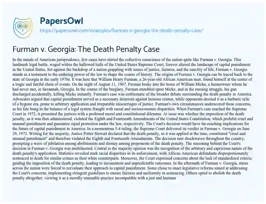 Essay on Furman V. Georgia: the Death Penalty Case