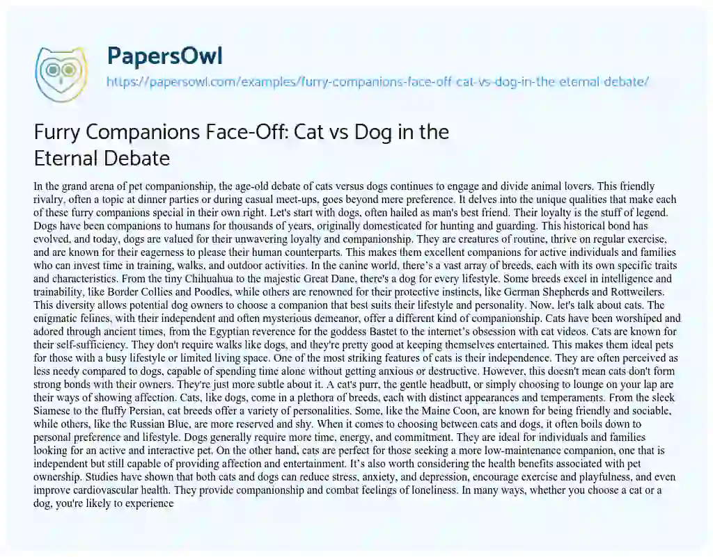 Essay on Furry Companions Face-Off: Cat Vs Dog in the Eternal Debate