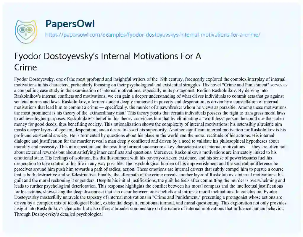 Essay on Fyodor Dostoyevsky’s Internal Motivations for a Crime