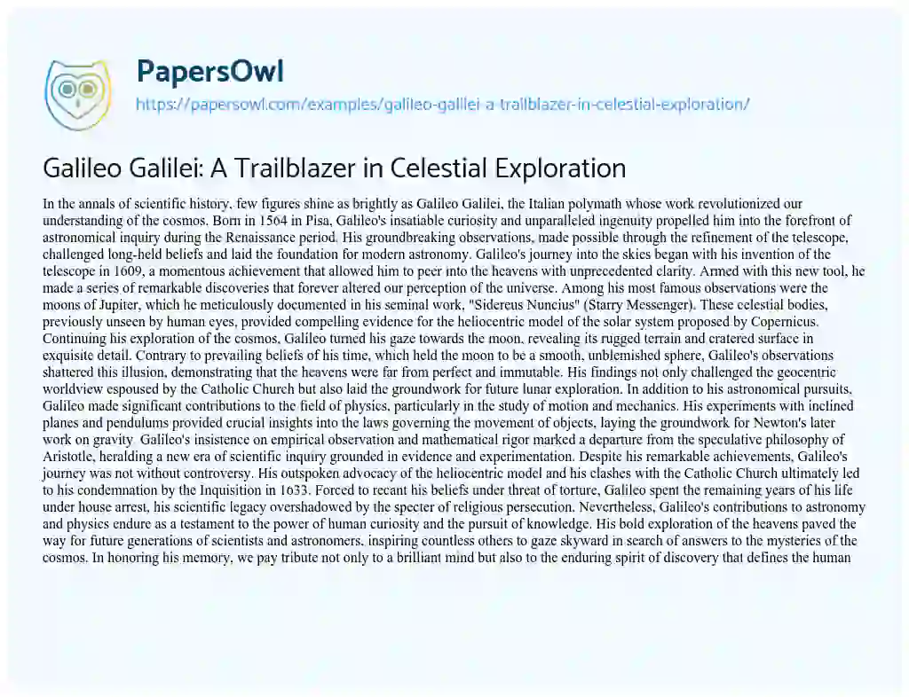 Essay on Galileo Galilei: a Trailblazer in Celestial Exploration