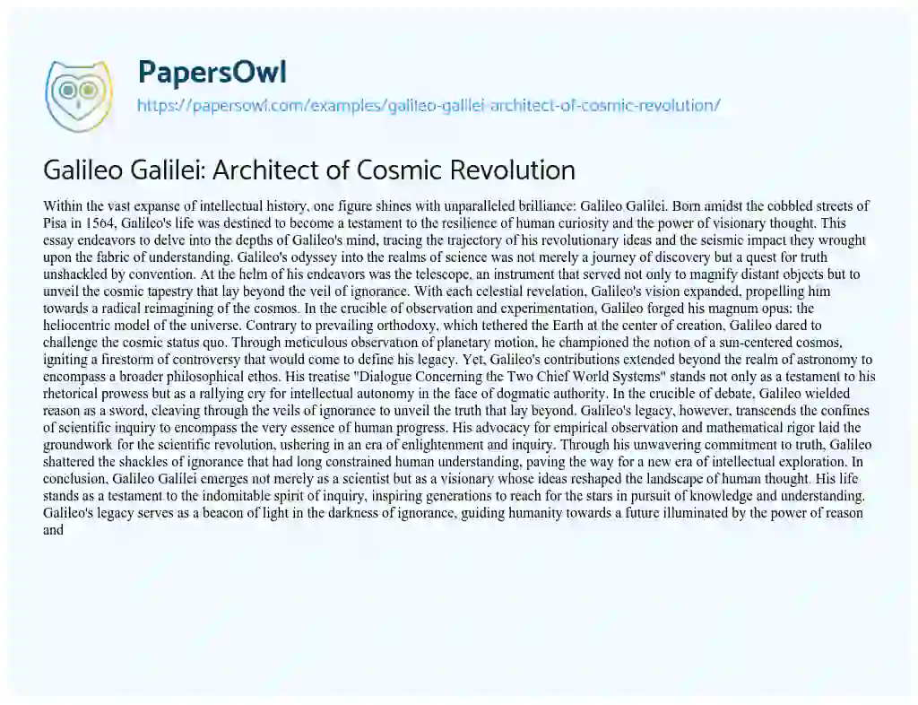 Essay on Galileo Galilei: Architect of Cosmic Revolution