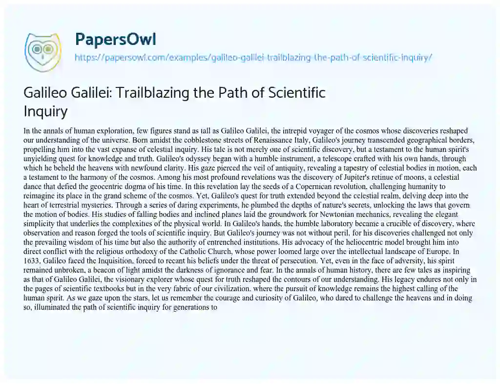 Essay on Galileo Galilei: Trailblazing the Path of Scientific Inquiry
