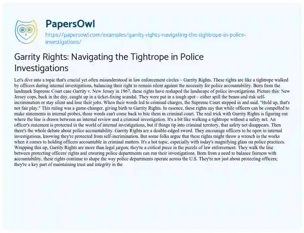 Essay on Garrity Rights: Navigating the Tightrope in Police Investigations