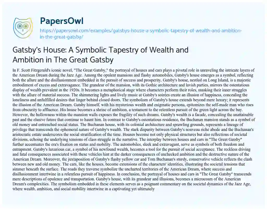Essay on Gatsby’s House: a Symbolic Tapestry of Wealth and Ambition in the Great Gatsby