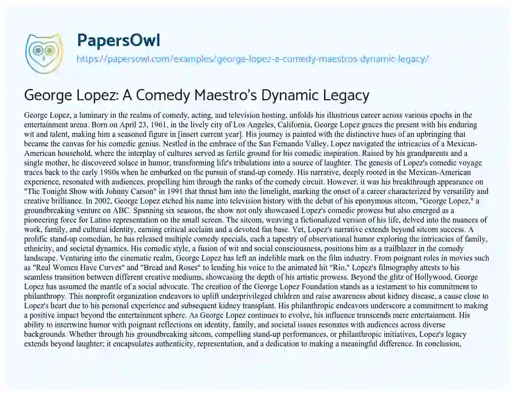 Essay on George Lopez: a Comedy Maestro’s Dynamic Legacy