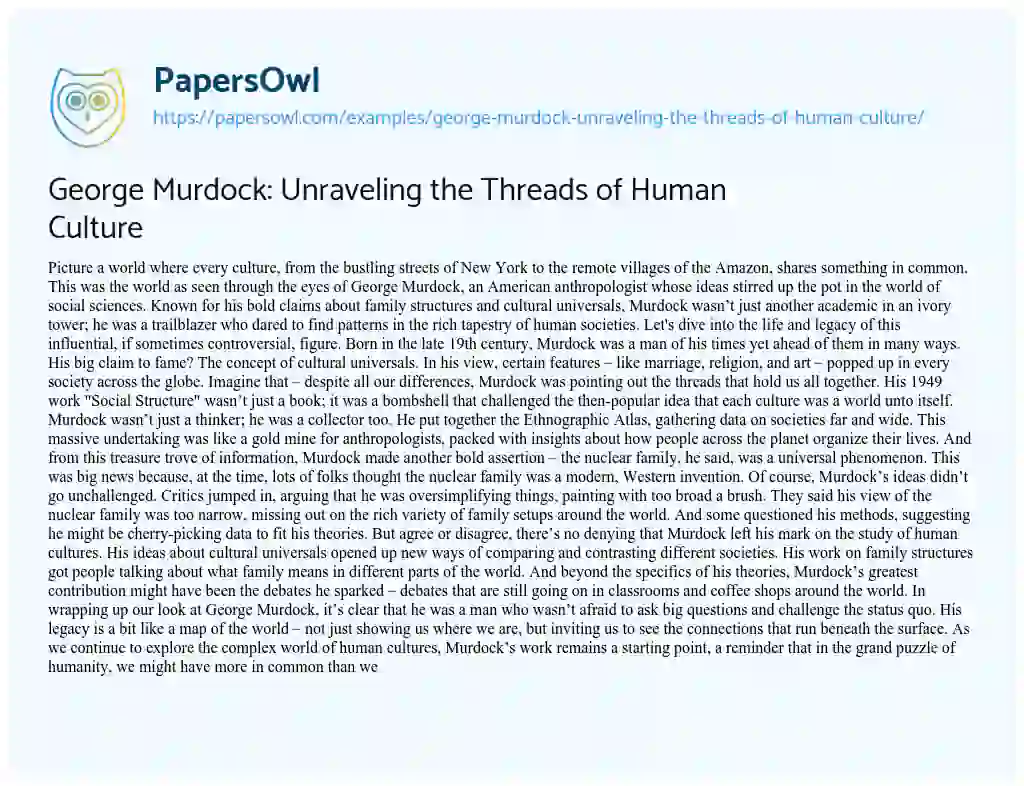 Essay on George Murdock: Unraveling the Threads of Human Culture